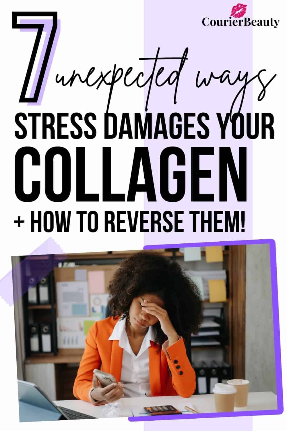 Woman in office wearing white blouse and orange blazer looking stressed at desk, illustrating effects of stress on collagen loss.