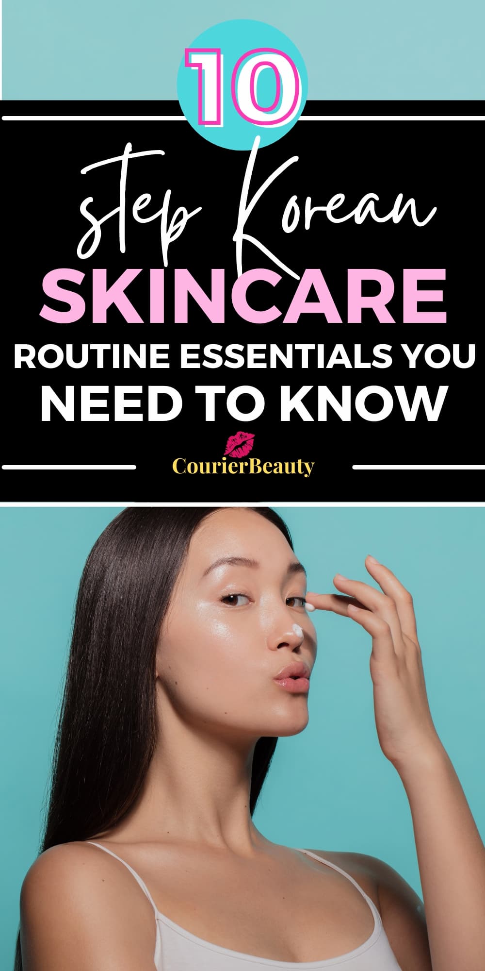 A woman with long dark hair applies face cream against a teal background, showing moisturizing in a 10 step Korean skincare routine.